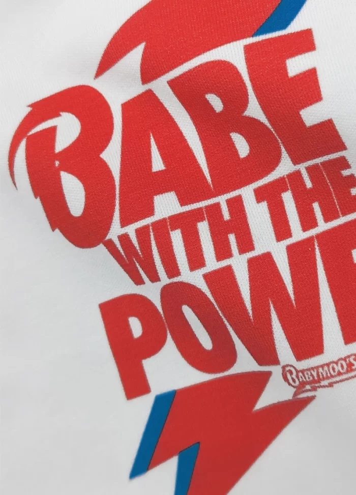 Babe With The Power Baby Toddler T-shirt Top Print Close